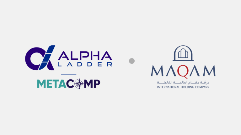 Alpha Ladder Group and MetaComp Partner with Maqam International Holding