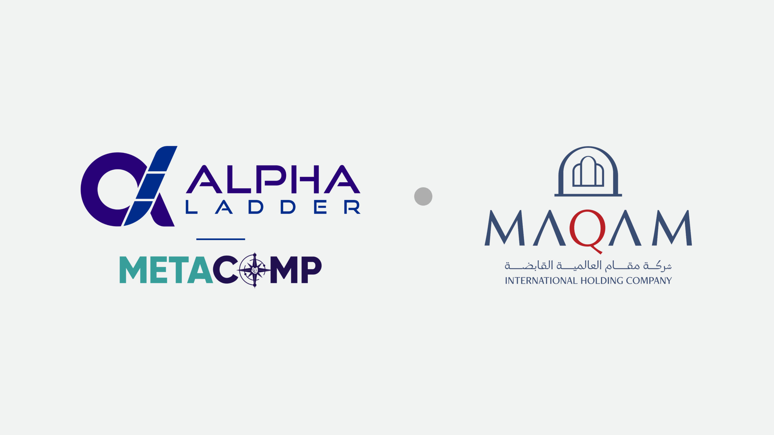 Alpha Ladder Group and MetaComp Partner with Maqam International Holding
